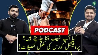Expert Insights on Chef Training in Rawalpindi-Islamabad | Cooking Course Podcast
