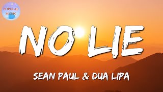 Video thumbnail of "🎵 Sean Paul, Dua Lipa - No Lie || Sia, David Guetta, Harry Styles (Lyrics)"