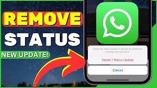 How to REMOVE Status From WhatsApp I NEW UPDATE (2023)