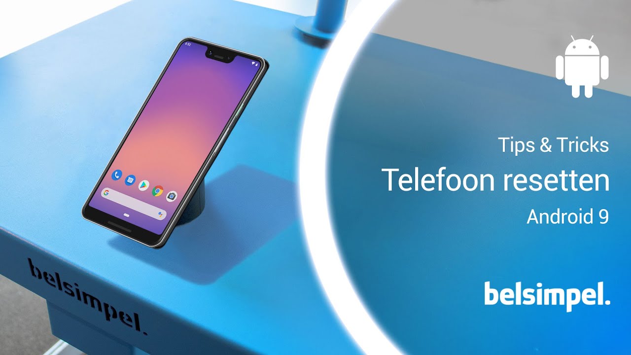 Telefoon reset voor Android - Toestelhulp - Belsimpel Telefoon Reset Voor Android - Toestelhulp - Belsimpel
