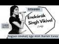 Énekórák Singh Vikivel- Hogyan énekelj úgy mint Mariah Carey? ( FALZETT/ FEJHANG/ ÜVEGHANG)