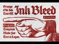 Old Ink Bleed Text Effect Download