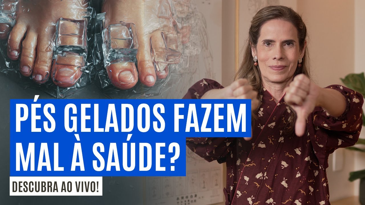 Pés gelados: como isso prejudica sua saúde? (ao vivo e na prática ...
