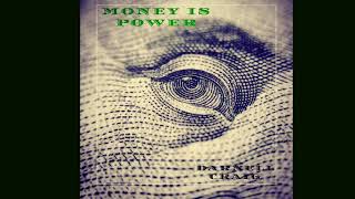 Money is Power (Official Audio)