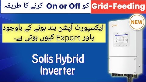 Solis Inverter Export Power Control | Why It Still Exports to Grid when it