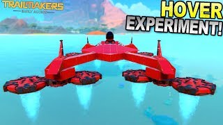 Sometimes Hoverpads Don't Work on Water... Unless You Do This! - Trailmakers Early Access Gameplay
