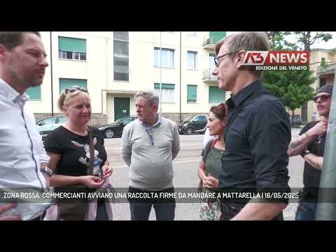 ZONA ROSSA: COMMERCIANTI AVVIANO UNA RACCOLTA FIRME DA MANDARE A MATTARELLA | 16/05/2025