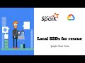 4.5 - Local SSDs for rescue | Apache Spark on Dataproc | Google Cloud Series