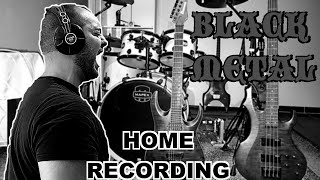 How to Record BLACK METAL at Home as an One Man Band - Full Tutorial