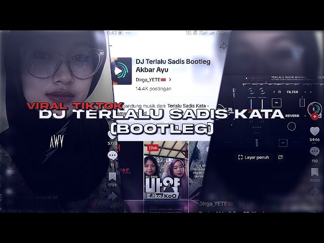 DJ TERLALU SADIS KATA (BOOTLEG) REMIX BY AKBAR CHALAY VIRAL TIKTOK class=