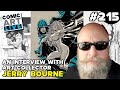 Comic art live episode 215 with caf collector jerry bourne