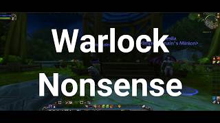 Warlock Nonsense