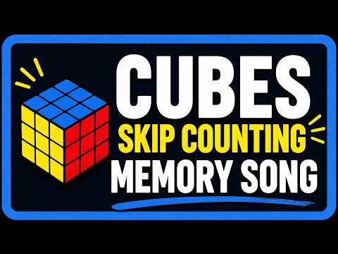 ♫ Cubes Skip Counting Memory Song! EASY! Classical Conversations, Cycle 2, Week 11, Math