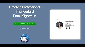 How to Create a Professional Thunderbird Email Signature