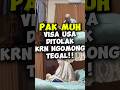 MALAH NGOMONG TEGAL‼️🤣#pakmuh #fadiljaidi #shortslucu #pakmuhlucu #pakmuhammad