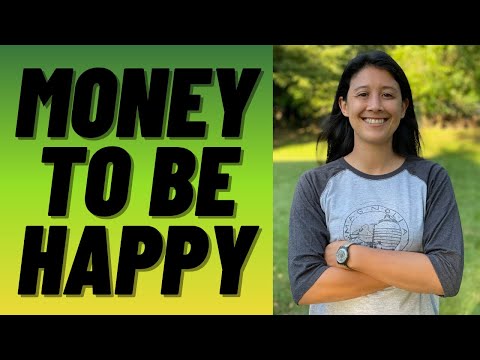 How Much Money You Need To Be Happy In 2022