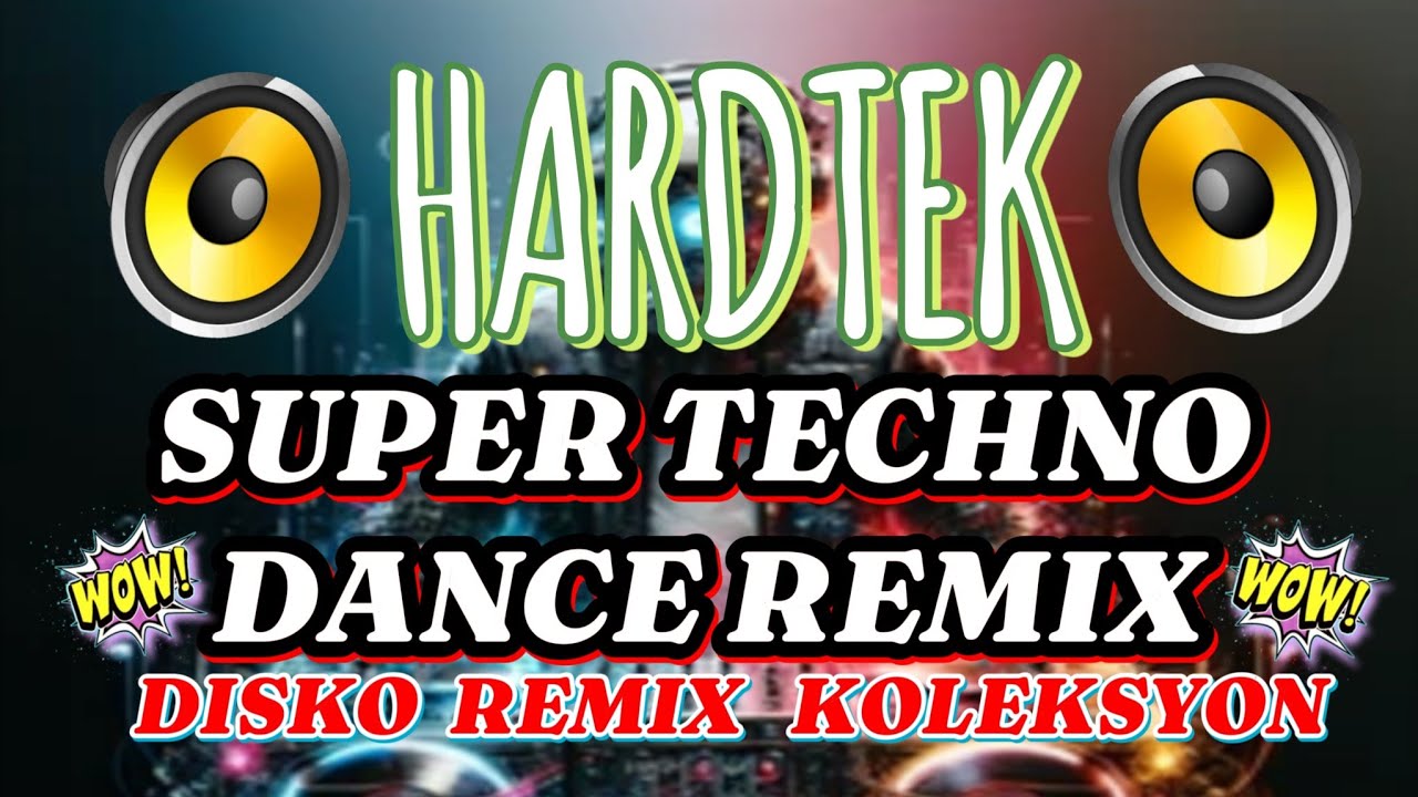 HATAW 2025 SUPER HARDTEK TECHNO DANCE REMIX | DISKO REMIX KOLEKSYON ...