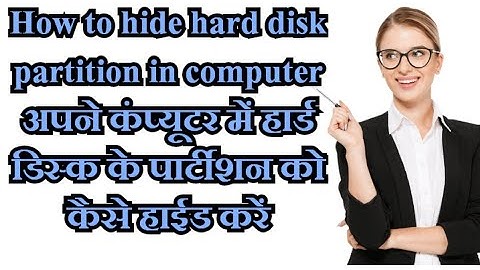How to hide partitions on your computer