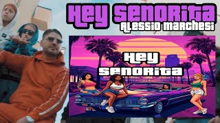 Alessio Marchesi Hey Senõrita Video Ufficiale 2026