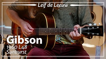 Gibson L48 Sunburst 1960 played by Leif de Leeuw | Demo