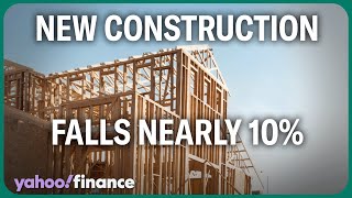 New construction falls nearly 10% in January