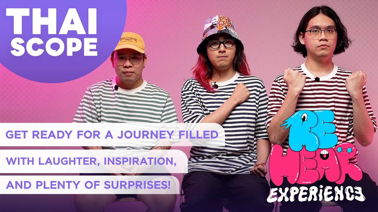 Thai Scope - RE-HEAR EXPERIENCE