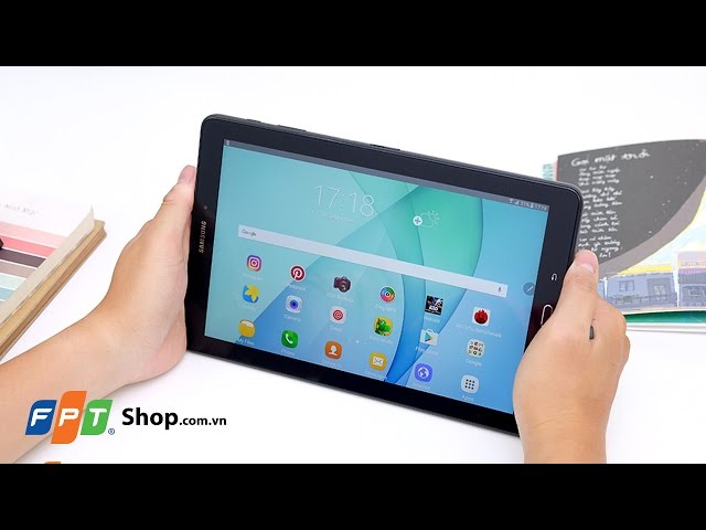 FPT Shop - Đánh giá nhanh Galaxy Tab A 2016 với bút Spen tiện dụng