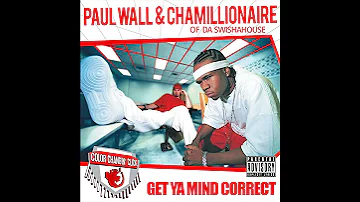 Paul Wall & Chamillionaire - Get Ya Mind Correct | Design by Blackat