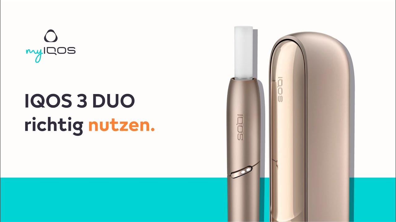 Wie Du IQOS 3 DUO richtig nutzt? IQOS Anleitung