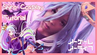 No Game No Life Cosplay Tutorial S H I R O ノーゲームノーライフ