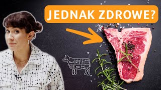 Czy mięso jest zdrowe?