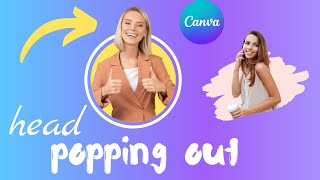 Head Popping Out Photo | Canva Tutorial 2022 | Social Media Profile Picture Design screenshot 5