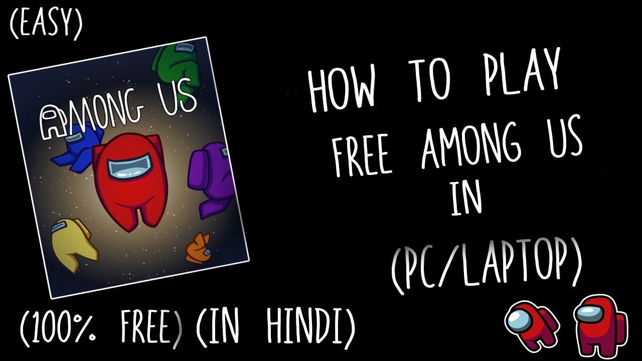 How To Play Among Us On Pc Laptop Akhramak Tech YouTube How to play among us on pc laptop akhramak tech youtube