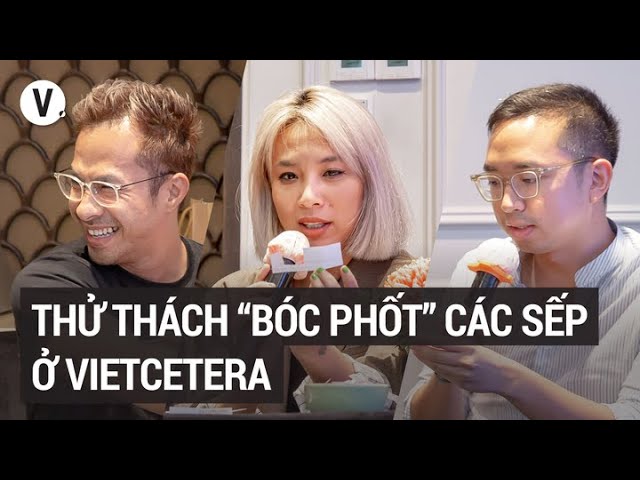 "Bóc phốt" các sếp ở Vietcetera! "Bóc phốt" các sếp ở Vietcetera!