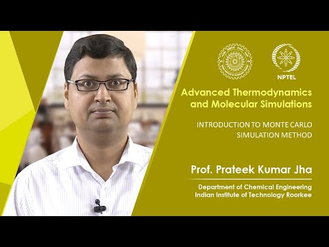 Lecture 33: Introduction to Monte Carlo simulation method