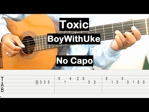 BoyWithUke - Toxic EASY Guitar Tutorial With Chords / Lyrics 