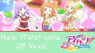 Hello Winter Love-Off Vocal (Aikatsu)