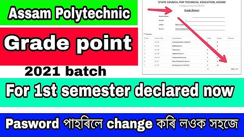 how to check grade point for 1st sem assam Polytechnic 2022 || grade report for 2021batch students.