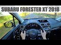 2018 Subaru Forester XT, 4K POV TEST: Skrytá síla