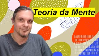 Teoria da Mente