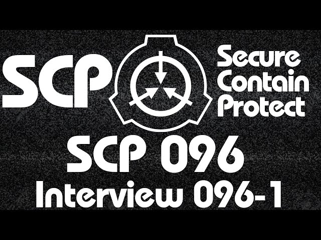 SCP-096 1 1 Project by Awesome Boar