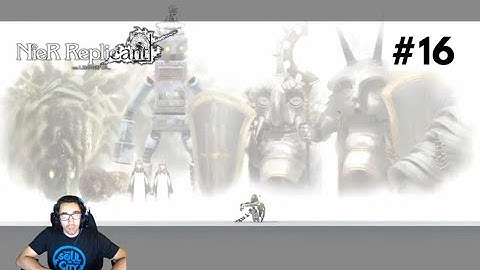 Nier Replicant - Eye of Power & Route B Ending! Blind Live Playthrough - Part 16