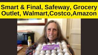 Smart & Final, Safeway, Grocery Outlet, Costco, Walmart, and Amazon Grocery Haul