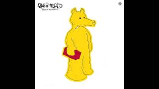 Quasimoto - Brothers Can&#39;t See Me