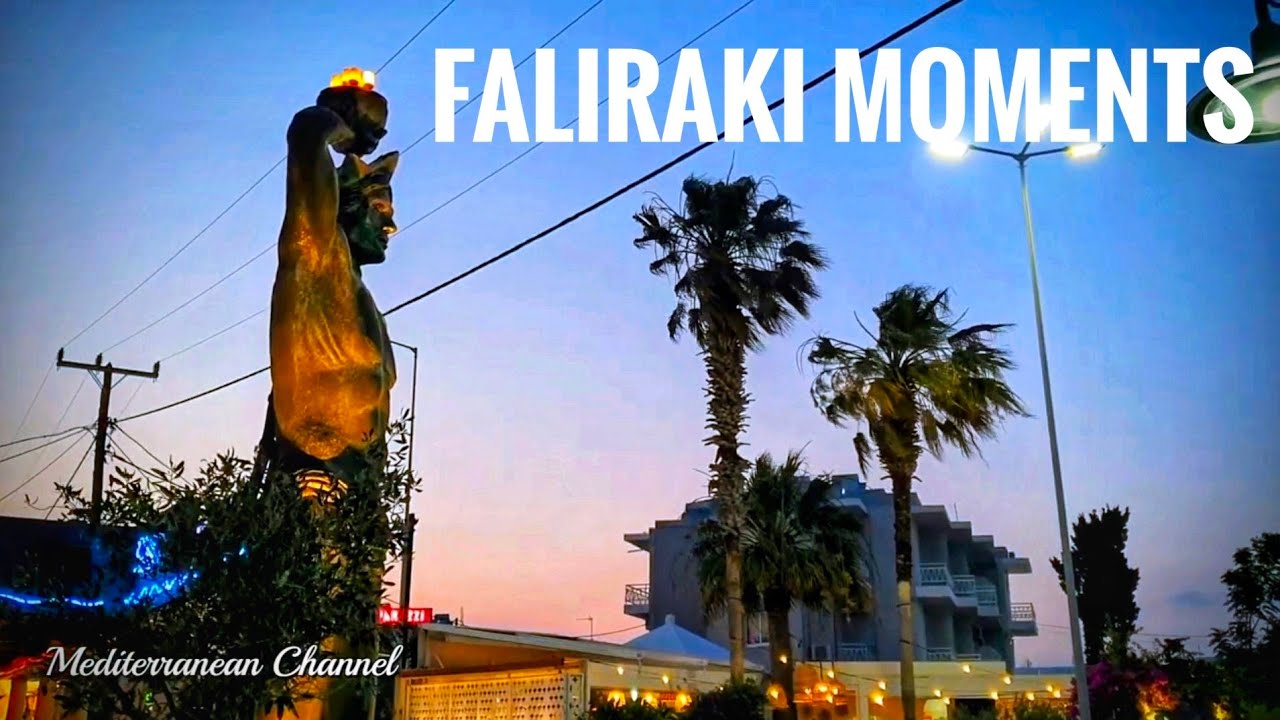 Faliraki Moments  Relaxing Beaches, Harbor & Lively Streets 