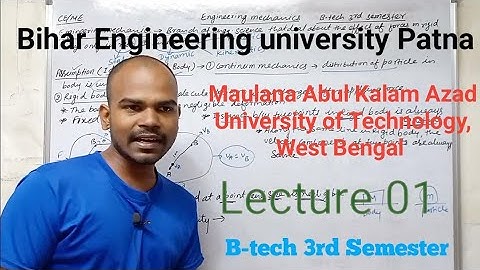 Engineering Mechanics | Introduction | B-tech 3rd semester | Civil | Mechanical | WBUT/AKU