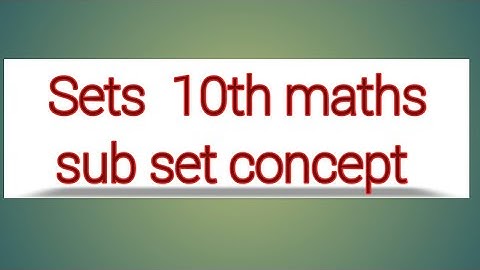 Sets  10th maths sub set concept try this pg no. 33 || sri pragna