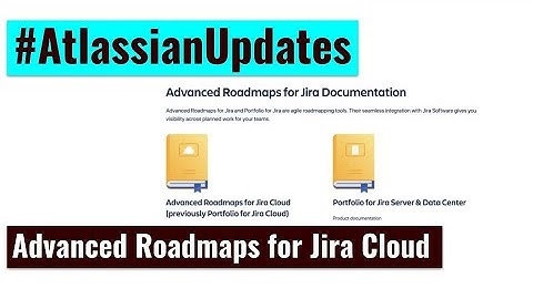 Portfolio for Jira - Advanced Roadmaps for Jira Cloud #AdvancedRoadmaps