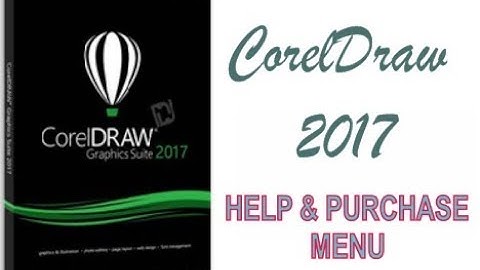 COREL DRAW 2017 USING HELP AND PURCHASE MENU HINDI URDU PART 53