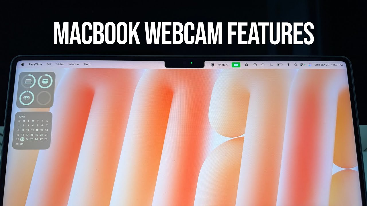 MacBook Webcam Features | What They Are & How To Use Them